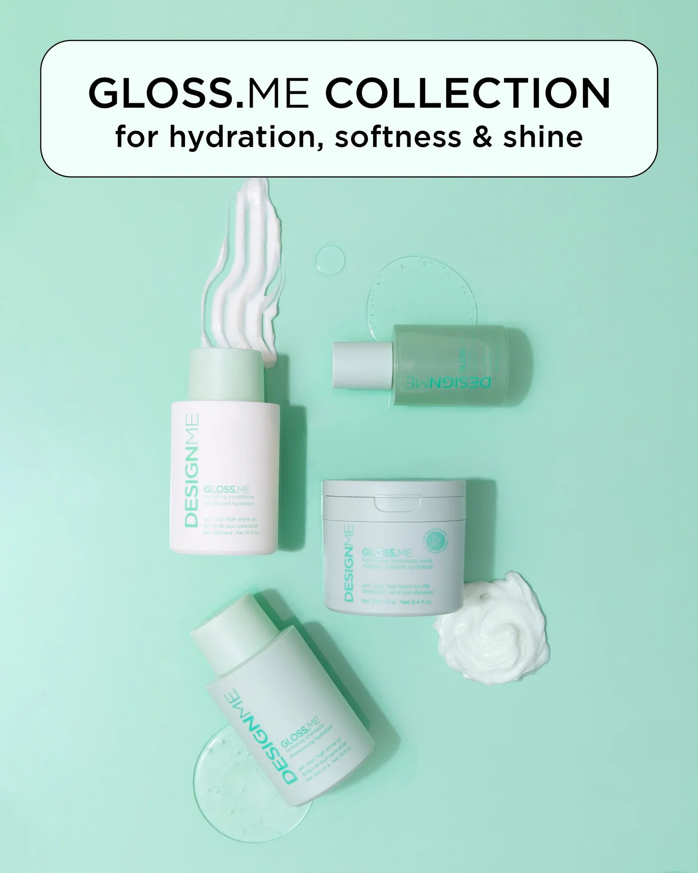 Gloss.Me skincare products on a light green background with text 'Gloss.Me Collection for hydration, softness & shine'.