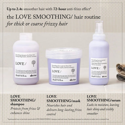 Davines LOVE Smoothing shampoo,  Instant Mask and serum for frizzy and unruly hair